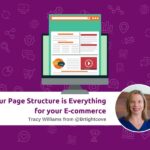 Why your Page Structure is Everything for your E-commerce