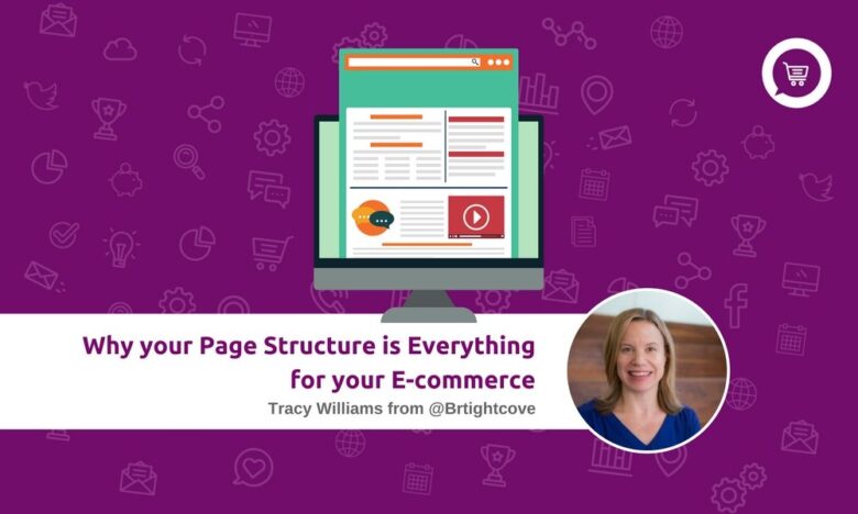 Why your Page Structure is Everything for your E-commerce