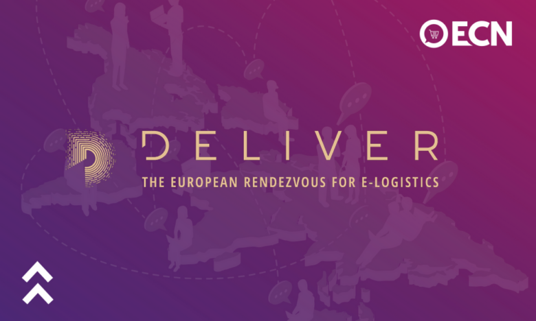 Recap Deliver Events, the European Rendez vous for E-Logistics