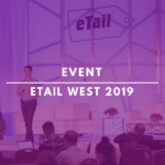 eTail West 2019