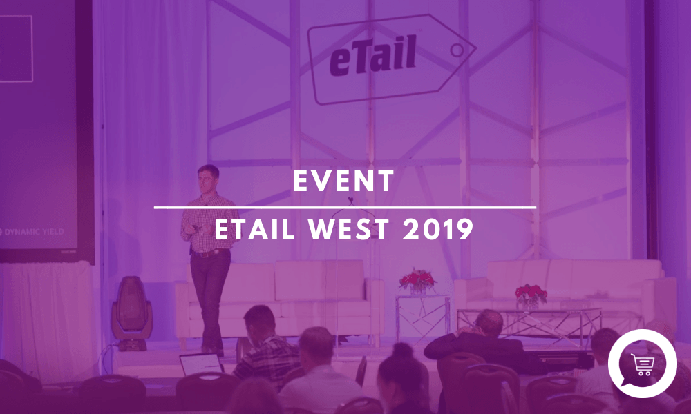 eTail West 2019