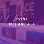 IRCE RetailX