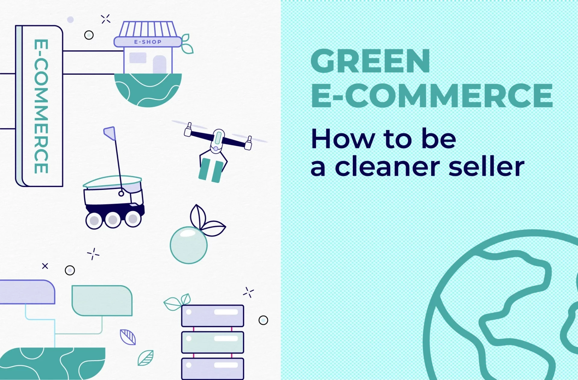 Green E-commerce: how to transform your online store?