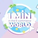 1 minute in E-commerce