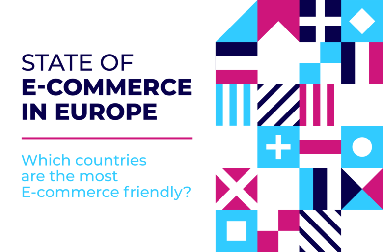 State of E-commerce in Europe