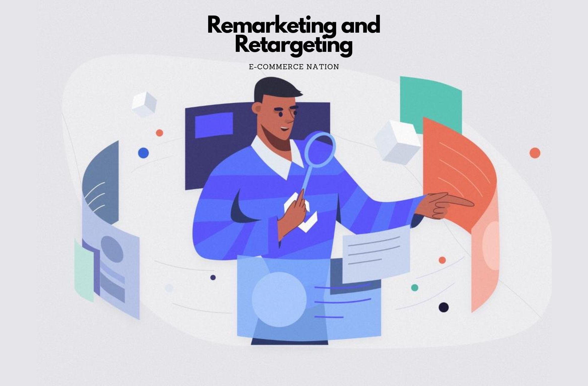 Remarketing and Retargeting 2remarkable marketing strategie